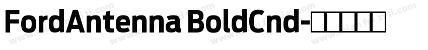 FordAntenna BoldCnd字体转换